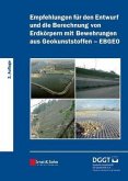 Empfehlungen für den Entwurf und die Berechnung von Erdkörpern mit Bewehrungen aus Geokunststoffen (EBGEO) (eBook, ePUB)