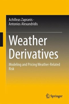 Weather Derivatives (eBook, PDF) - Alexandridis K., Antonis; Zapranis, Achilleas D.