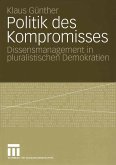 Politik des Kompromisses (eBook, PDF)