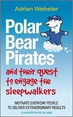 Polar Bear Pirates and Their Quest to Engage the Sleepwalkers (eBook, ePUB) - Webster, Adrian