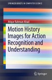 Motion History Images for Action Recognition and Understanding (eBook, PDF)