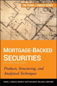 Mortgage-Backed Securities (eBook, PDF) - Fabozzi, Frank J.; Bhattacharya, Anand K.; Berliner, William S.