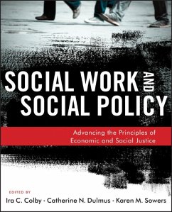 Social Work and Social Policy (eBook, PDF) - Colby, Ira C.; Dulmus, Catherine N.; Sowers, Karen M.
