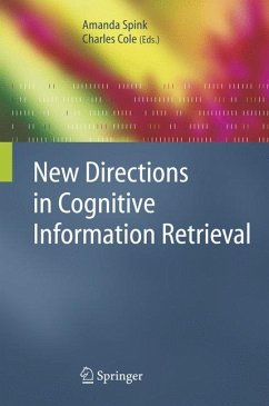 New Directions in Cognitive Information Retrieval (eBook, PDF)
