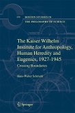 The Kaiser Wilhelm Institute for Anthropology, Human Heredity and Eugenics, 1927-1945 (eBook, PDF)