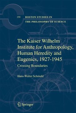 The Kaiser Wilhelm Institute for Anthropology, Human Heredity and Eugenics, 1927-1945 (eBook, PDF) - Schmuhl, Hans-Walter