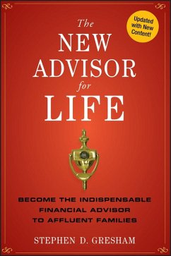 The New Advisor for Life (eBook, ePUB) - Gresham, Stephen D.