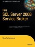 Pro SQL Server 2008 Service Broker (eBook, PDF)