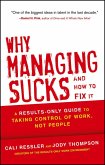 Why Managing Sucks and How to Fix It (eBook, PDF)