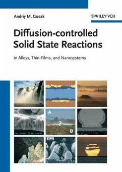 Diffusion-controlled Solid State Reactions (eBook, ePUB) - Gusak, Andriy M.; Zaporozhets, T. V.; Lyashenko, Yu. O.; Kornienko, S. V.; Pasichnyy, M. O.; Shirinyan, A. S.