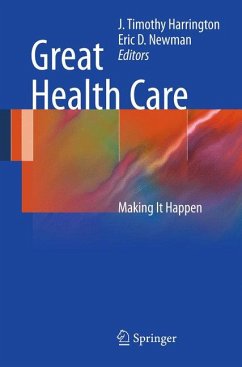 Great Health Care (eBook, PDF)