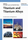 Titanium and Titanium Alloys (eBook, PDF)