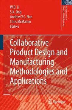 Collaborative Product Design and Manufacturing Methodologies and Applications (eBook, PDF)