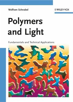 Polymers and Light (eBook, PDF) - Schnabel, Wolfram