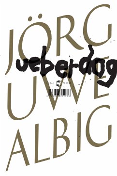 Ueberdog (eBook, ePUB) - Albig, Jörg-Uwe