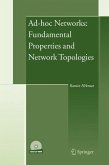 Ad-hoc Networks: Fundamental Properties and Network Topologies (eBook, PDF)