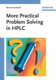 More Practical Problem Solving in HPLC (eBook, PDF)