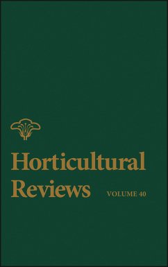 Horticultural Reviews, Volume 40 (eBook, ePUB)