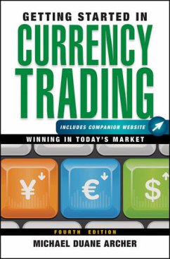 Getting Started in Currency Trading (eBook, ePUB) - Archer, Michael D.