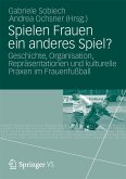 Spielen Frauen ein anderes Spiel? (eBook, PDF)