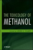 The Toxicology of Methanol (eBook, ePUB)