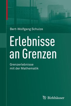 Cover Erlebnisse an Grenzen - Grenzerlebnisse mit der Mathematik (eBook, PDF)