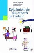 Epidémiologie des cancers de l'enfant (eBook, PDF) - Sommelet, Danièle; Clavel, Jacqueline; Lacour, Brigitte