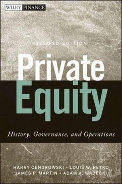 Private Equity (eBook, ePUB) - Cendrowski, Harry; Petro, Louis W.; Martin, James P.; Wadecki, Adam A.