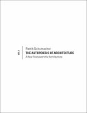 The Autopoiesis of Architecture, Volume I (eBook, ePUB)