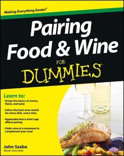 Pairing Food and Wine For Dummies (eBook, PDF) - Szabo, John