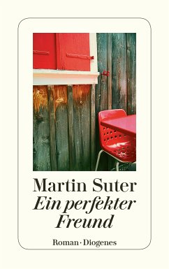 Ein perfekter Freund (eBook, ePUB) - Suter, Martin