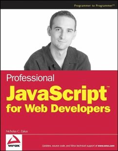 Professional JavaScript for Web Developers (eBook, PDF) - Zakas, Nicholas C.