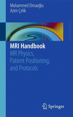 MRI Handbook (eBook, PDF) - Elmaoğlu, Muhammed; Çelik, Azim