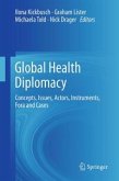 Global Health Diplomacy (eBook, PDF)