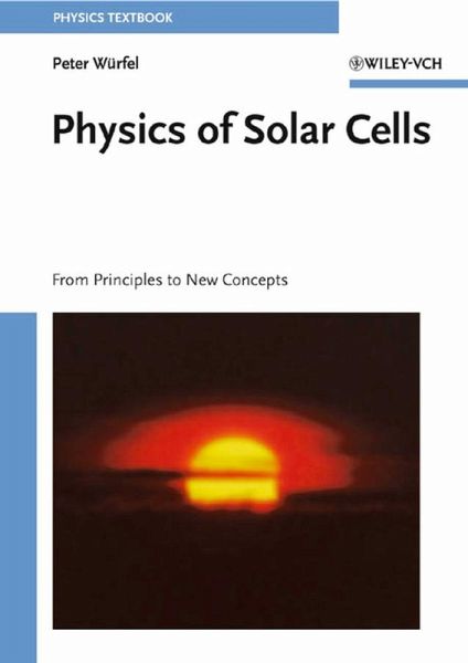 Physics of Solar Cells (eBook, PDF) Physics of Solar Cells (eBook, PDF)