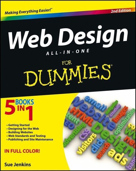 Web Design All-in-One For Dummies (eBook, ePUB) Web Design All-in-One For Dummies (eBook, ePUB)