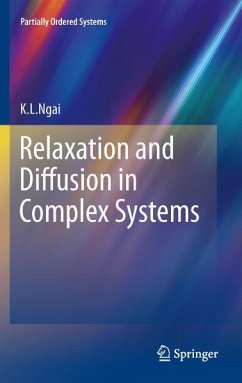 Relaxation and Diffusion in Complex Systems (eBook, PDF) - Ngai, K.L.