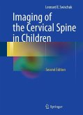 Imaging of the Cervical Spine in Children (eBook, PDF)