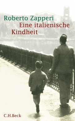 Eine italienische Kindheit (eBook, ePUB) - Zapperi, Roberto