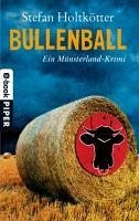 Bullenball / Hauptkommissar Hambrock Bd.4 (eBook, ePUB) - Holtkötter, Stefan