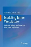 Modeling Tumor Vasculature (eBook, PDF)