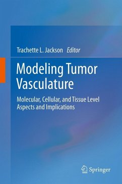 Modeling Tumor Vasculature (eBook, PDF)