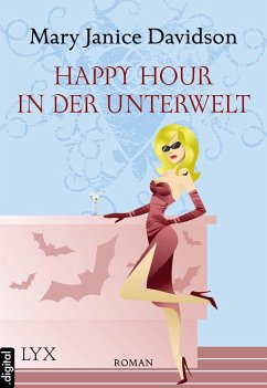 Happy Hour in der Unterwelt / Betsy Taylor Bd.3 (eBook, ePUB) - Davidson, MaryJanice