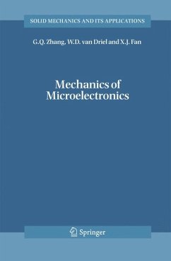 Mechanics of Microelectronics (eBook, PDF) - Zhang, G.Q.; Driel, W.D. van; Fan, X.J.