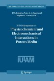 IUTAM Symposium on Physicochemical and Electromechanical, Interactions in Porous Media (eBook, PDF)