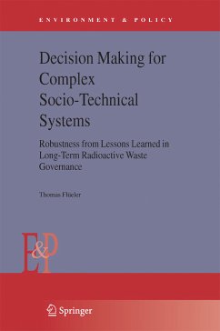 Decision Making for Complex Socio-Technical Systems (eBook, PDF) - Flüeler, Thomas