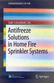Antifreeze Solutions in Home Fire Sprinkler Systems (eBook, PDF)