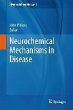 Neurochemical Mechanisms in Disease... - Bild 1