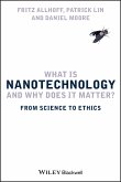 What Is Nanotechnology and Why Does It Matter? (eBook, PDF)