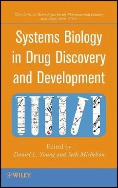Systems Biology in Drug Discovery and Development (eBook, ePUB) - Young, Daniel L.; Michelson, Seth